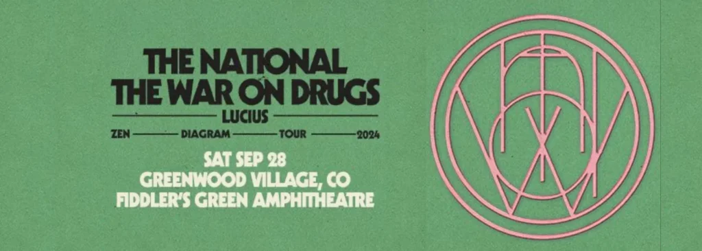 The National & The War On Drugs at Fiddlers Green Amphitheatre